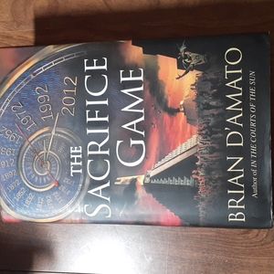 NWOT The Sacrifice Game by Brian D'Amato (Hardcover Book)